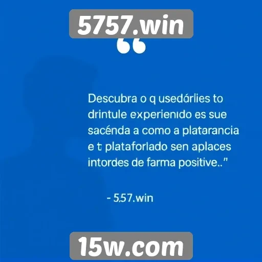 Depoimentos de usuários sobre a experiência no 5757.win