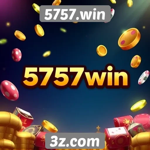 5757.win apresenta novidades em jogos de azar